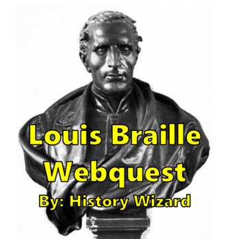 Preview of Louis Braille Webquest