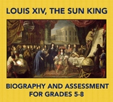 Louis XIV, the Sun King: Reading Comprehension Biography a