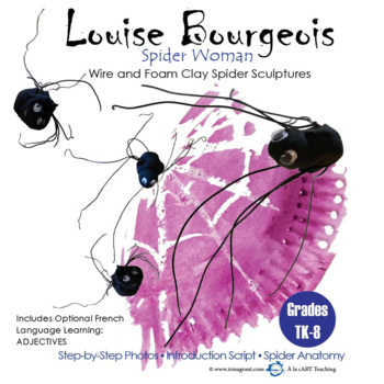 Preview of Louise Bourgeois: Wire and Foam Clay Art Sculpture and Resist Painting for Kids
