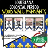 Louisiana Colonial Period Word Wall Pennants, Louisiana Hi