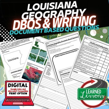 Preview of Louisiana Geography Document Based Questions DBQ (Paper and Google Version)