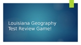 Louisiana Geography Test Review Game