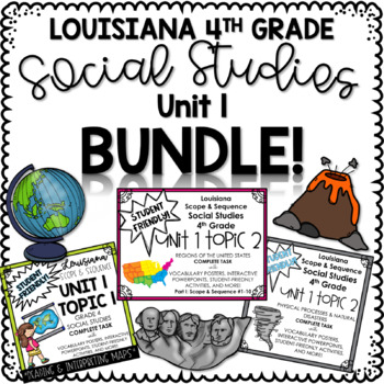 Preview of Louisiana Grade 4 Social Studies Unit 1 (Complete Task, Topics 1-2) BUNDLE!