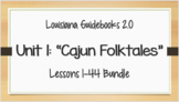 LA Guidebooks 2.0: Cajun Folktales Bundle: ALL Lessons (1-44)