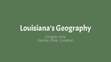 Louisiana History: Location of Louisiana