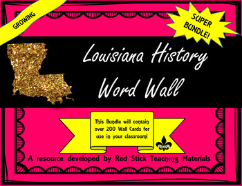 Preview of Louisiana History Word Wall Growing Bundle