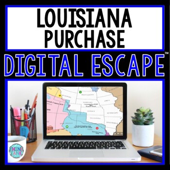 Preview of Louisiana Purchase DIGITAL ESCAPE ROOM for Google Drive® | Distance Learning