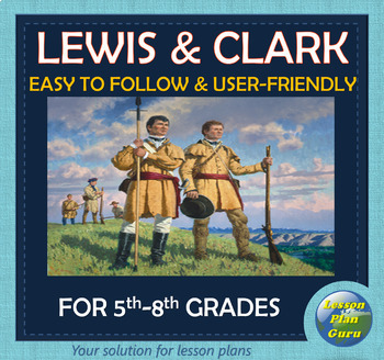 Preview of Louisiana Purchase & the Lewis and Clark Expedition! | Includes Project!