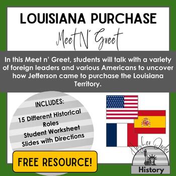Preview of Louisiana Purchase: Meet N' Greet
