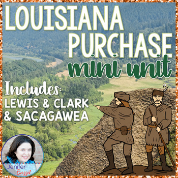 Preview of Louisiana Purchase Mini-Unit: Includes Lewis & Clark and Sacagawea