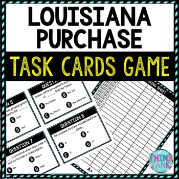 Preview of Louisiana  Purchase Task Cards Review Game Activity | Westward Expansion