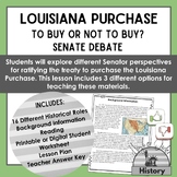 Louisiana Purchase: To Buy or Not to Buy? Senate Debate