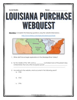 Louisiana Purchase - Webquest with Key by History Matters | TpT