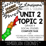 Louisiana Social Studies 4th Grade Unit 2 Topic 2 COMPLETE TASK!