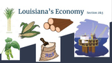 Louisiana's Economy Section 2&3