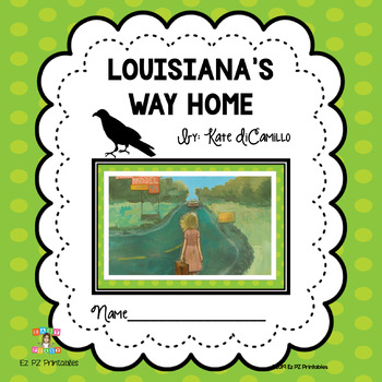 Preview of Louisiana's Way Home Novel Study Kate DiCamillo