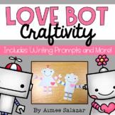 Love Bot Writing Prompts and Craft
