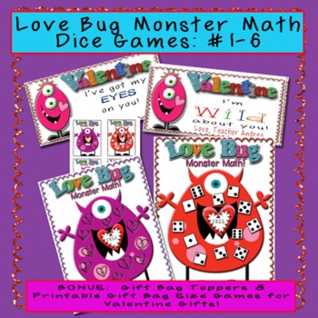 Preview of Love Bug Monster Math Dice Center with BONUS Valentines Gift Topper