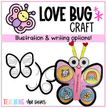 Preview of Love Bug Valentine's Day Craft/Writing