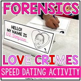 Love Crimes - Valentine's Day Speed Dating Activity