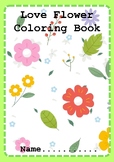 Love Flower Coloring Book