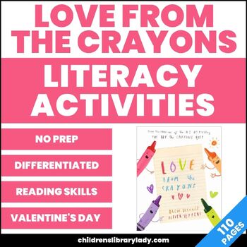 Preview of Love From the Crayons Activities | Valentine’s Day Activities