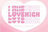 Love High Stacked Valentine's Day Heart Font, Cute Mirror 