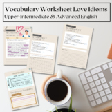 Love Idioms Worksheet Vocabulary: Advanced-Upper-Intermedi