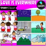 Love Is Everywhere - Short Story Clip Art Set {Educlips Clipart}