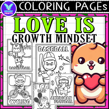 Preview of Love Is Growth Mindset Coloring Pages & Writing Paper Art Activities ELA No PREP