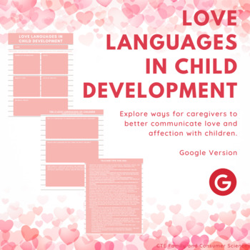 Preview of Love Languages in Child Development - Google version (Valentine's Day activity)
