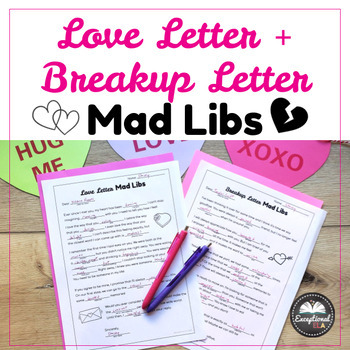 Preview of Love Letter + Breakup Letter Mad Libs - Writing activity - Valentines day