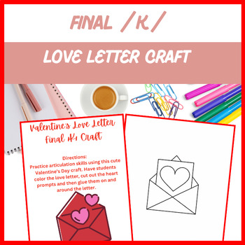 Preview of Love Letter Final /k/ Craft - Articulation, Speech, | Digital Resource