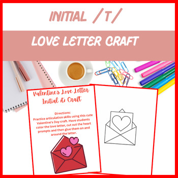 Preview of Love Letter Initial /t/ Craft - Articulation, Speech, | Digital Resource