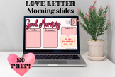 Love Letter Morning Slides