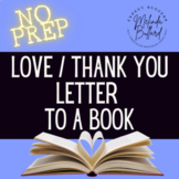 Love Letter / Thank You Letter to a Book - Thanksgiving or