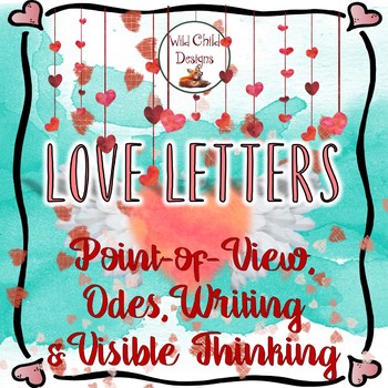Preview of Love Letters: Creative Writing With Point-Of-View, Odes & Visible Thinking