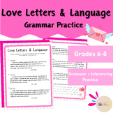 Valentine's Day: Love Letters & Language: Grammar Practice