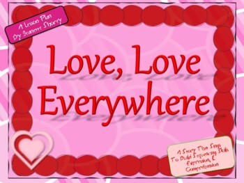 Preview of Love, Love Everywhere PowerPoint