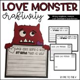 Love Monster | Valentine's Day Writing Craft | Bulletin Board