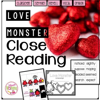 Preview of Love Monster Close Read