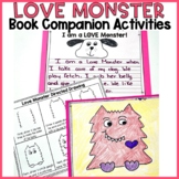 Love Monster Activities Directed Drawing Writing and Close
