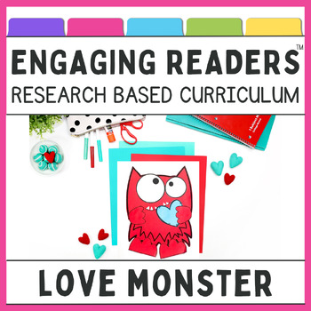 Preview of Love Monster Valentine Read Aloud and Reading Comprehension Lesson Plans