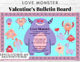 Love Monster Valentine's Day Bulletin Board | Lace Heart B