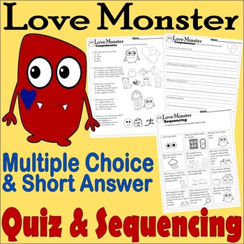 Preview of Love Monster Valentine's Day Reading Quiz Tests & Story Sequencing