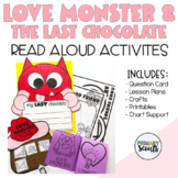 Love Monster and the Last Chocolate Activities | Valentine