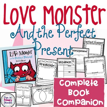 Preview of Love Monster and the Perfect Present Valentine Book Companion and Activities