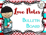 Love Notes: Valentines Day Theme Music Bulletin Board {Treble Lines and Spaces}