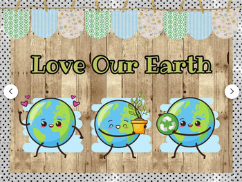 Preview of Love Our Earth - Earth Day Classroom Bulletin Board Kit | Door Decoration