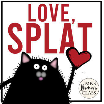 Preview of Love Splat | Book Study Activities and Craft